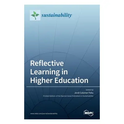 "Reflective Learning in Higher Education" - "" ("Feliu Jordi Colomer")