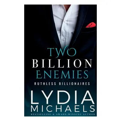 "Two Billion Enemies" - "" ("Michaels Lydia")