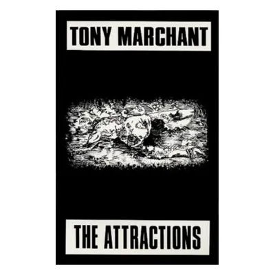 "Attractions" - "" ("Marchant Tony")