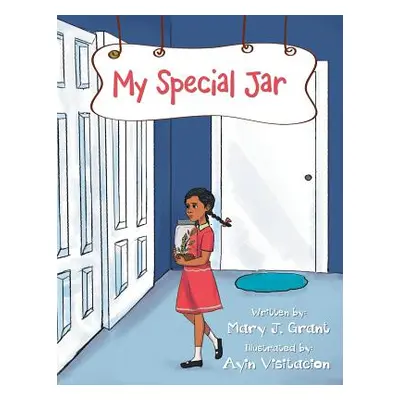 "My Special Jar" - "" ("Grant Mary J.")