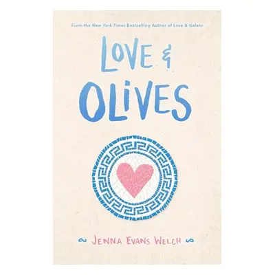 "Love & Olives" - "" ("Welch Jenna Evans")