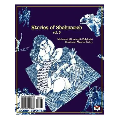 "Stories of Shahnameh Vol. 3 (Persian/Farsi Edition)" - "" ("Mirsadeghi (Zolghadr) Meimanat")