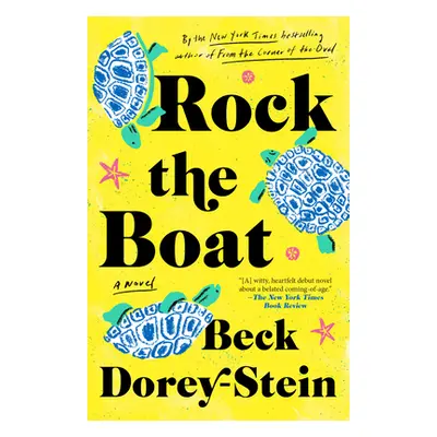 "Rock the Boat" - "" ("Dorey-Stein Beck")