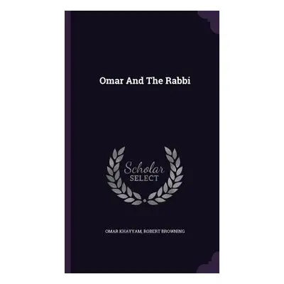 "Omar And The Rabbi" - "" ("Khayyam Omar")