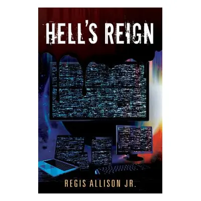 "Hell's Reign: Halloween: When Gods Die" - "" ("Allison Regis Jr.")