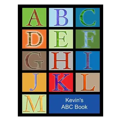 "Kevin's ABC Book: African American Boy with Black Hair" - "" ("Burke John")