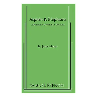 "Aspirin & Elephants" - "" ("Mayer Jerry")