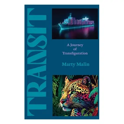 "Transit" - "" ("Malin Marty")