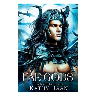 "Fae Gods" - "" ("Haan Kathy")