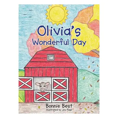 "Olivia's Wonderful Day" - "" ("Best Bonnie")