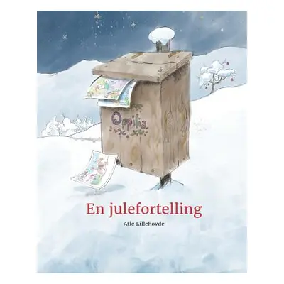 "En julefortelling" - "" ("Lillehovde Atle")