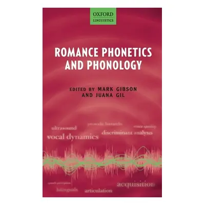 "Romance Phonetics and Phonology" - "" ("Gibson Mark")