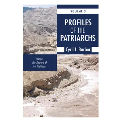 "Profiles of the Patriarchs, Volume 3" - "" ("Barber Cyril J.")