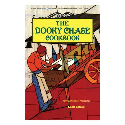 "The Dooky Chase Cookbook" - "" ("Chase Leah")