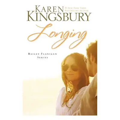 "Longing" - "" ("Kingsbury Karen")