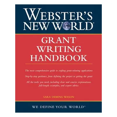 "Grant Writing Handbook" - "" ("Wason Sara")