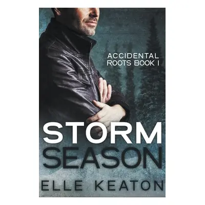 "Storm Season" - "" ("Keaton Elle")