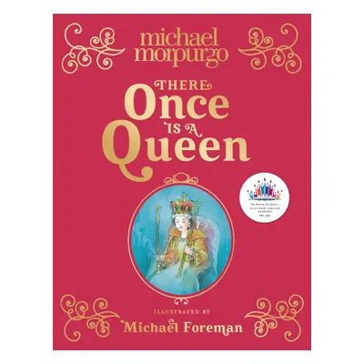 "There Once is a Queen" - "" ("Morpurgo Michael")