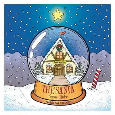 "The Santa Snow Globe" - "" ("Picard Theresa")