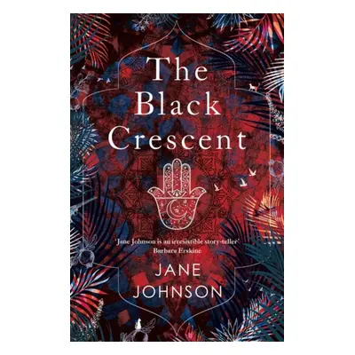 "Black Crescent" - "" ("Jane Johnson Johnson")