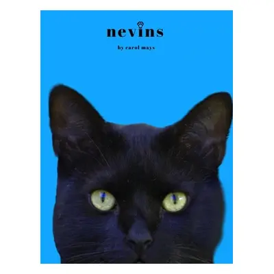 "Nevins" - "" ("Mays Carol M.")