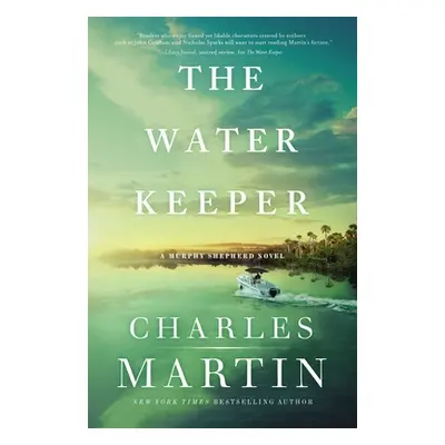 "The Water Keeper" - "" ("Martin Charles")