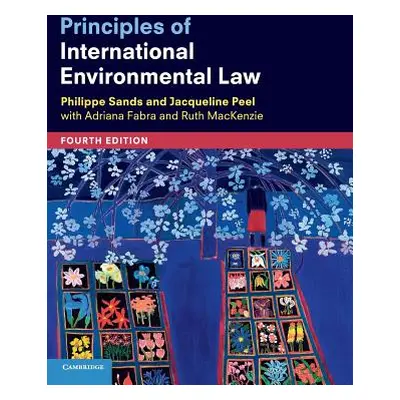 "Principles of International Environmental Law" - "" ("Sands Philippe")