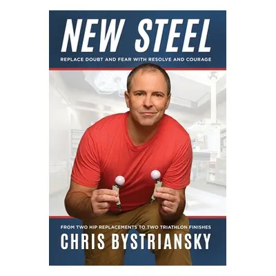 "New Steel" - "" ("Bystriansky Chris")