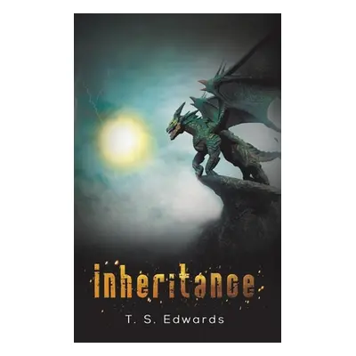 "Inheritance" - "" ("Edwards T. S.")