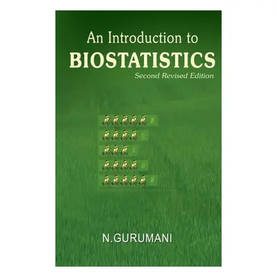 "An Introduction to Biostatistics" - "" ("Gurumani N.")