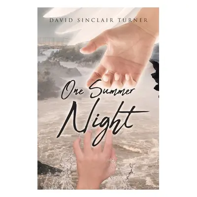 "One Summer Night" - "" ("Sinclair Turner David")