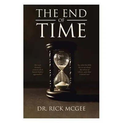 "The End of Time" - "" ("McGee Rick")