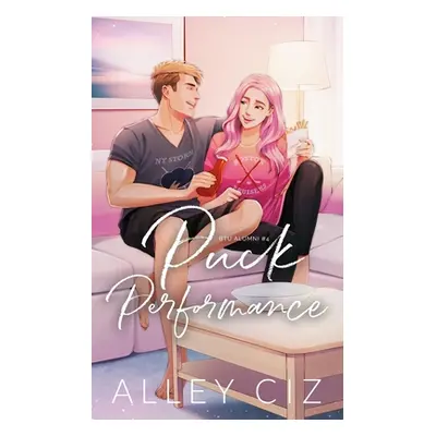 "Puck Performance: Illustrated Special Edition" - "" ("Ciz Alley")