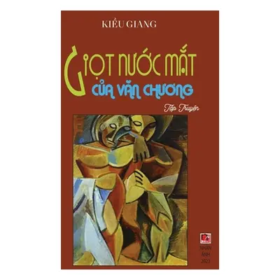 "Giọt Nước Mắt Văn Chương" - "" ("Kieu Giang")