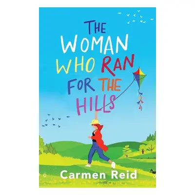 "The Woman Who Ran For The Hills" - "" ("Reid Carmen")