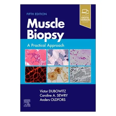 "Muscle Biopsy: A Practical Approach" - "" ("Dubowitz Victor")