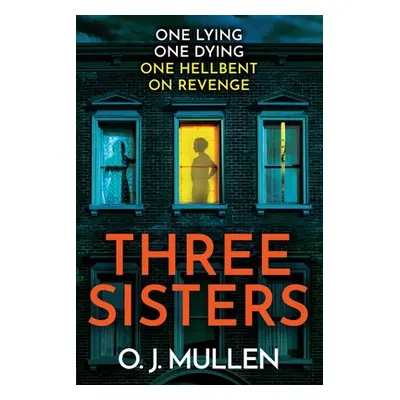 "Three Sisters" - "" ("Mullen O. J.")