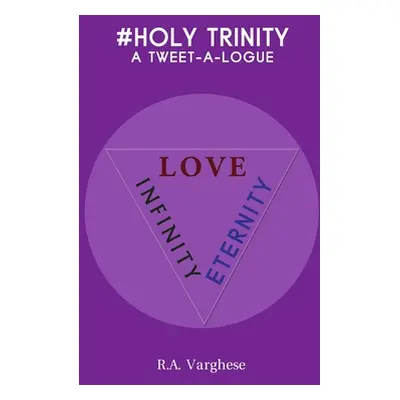 "#Holy Trinity" - "" ("Varghese R. a.")