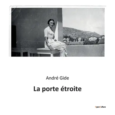 "La porte troite" - "" ("Gide Andr")