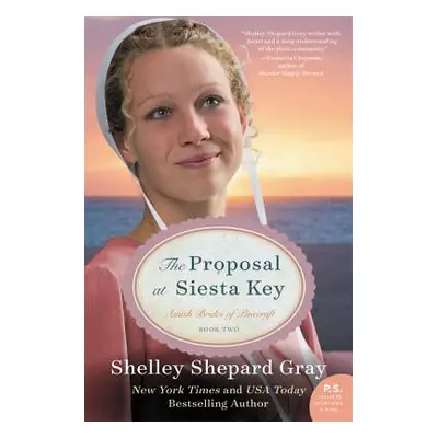 "The Proposal at Siesta Key" - "" ("Gray Shelley Shepard")