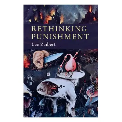 "Rethinking Punishment" - "" ("Zaibert Leo")