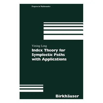 "Index Theory for Symplectic Paths with Applications" - "" ("Long Yiming")