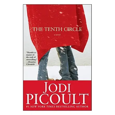 "The Tenth Circle" - "" ("Picoult Jodi")