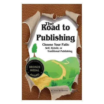 "The Road to Publishing" - "" ("Brotherton Dawn")