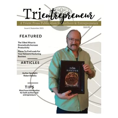 "Trientrepreneur Magazine September 2021" - "" ("Press Trient")