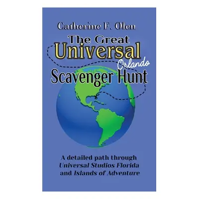 "The Great Universal Studios Orlando Scavenger Hunt: A detailed path through Universal Studios F