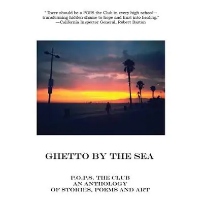 "Ghetto By The Sea: The Second Annual P.O.P.S. (Pain of the Prison System) Anthology" - "" ("Fri