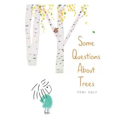 "Some Questions about Trees" - "" ("Yuly Toni")