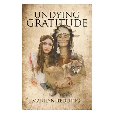 "Undying Gratitude" - "" ("Redding Marilyn")