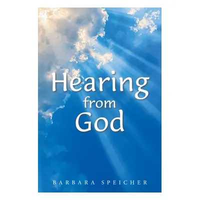 "Hearing from God" - "" ("Speicher Barbara")